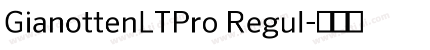 GianottenLTPro Regul字体转换